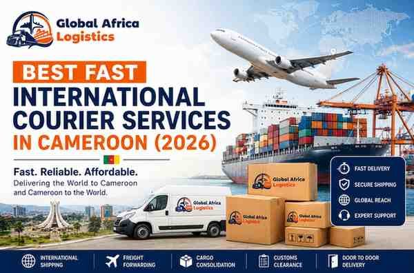Best Fast International Courier Services in Cameroon (2026)