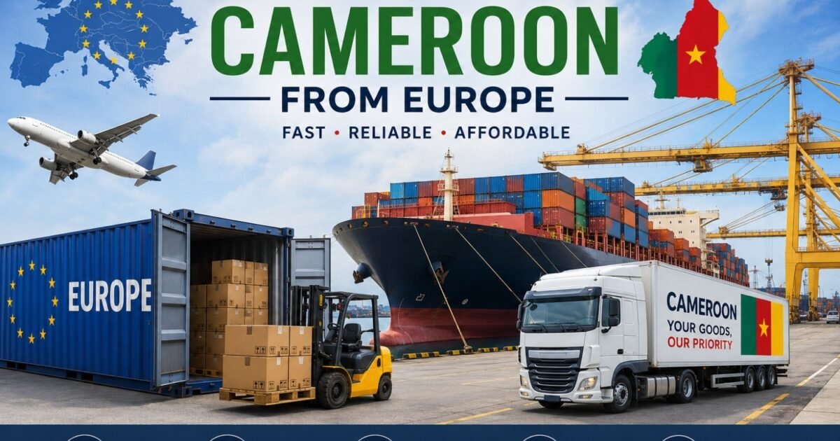 Shipping to Cameroon from Europe showing cargo ship, containers, truck delivery, and air freight logistics in Douala port