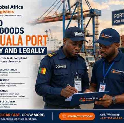 How to Clear Goods at Douala Port Quickly and Legally